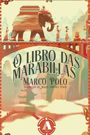 Portada do libro "O Libro das Marabillas" - Marco Polo - Aira editorial
